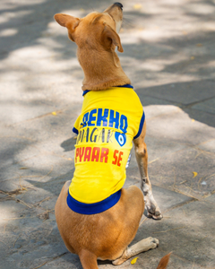 Dekho Magar Pyaar Sey Dog T-shirt